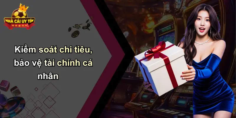 Kiểm soát chi tiêu, bảo vệ tài chính cá nhân