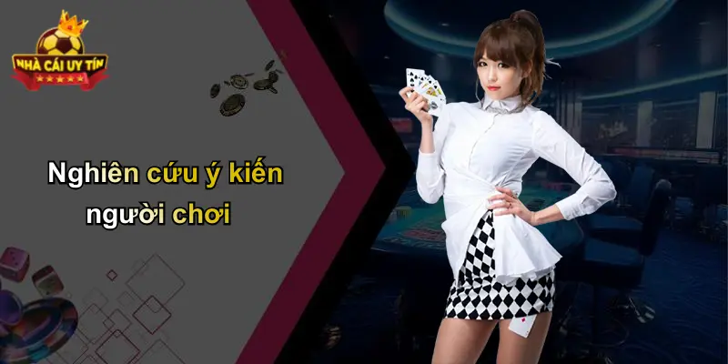 Nghiên cứu ý kiến người chơi