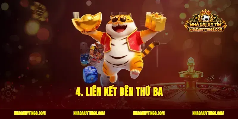 4. Liên kết bên thứ ba