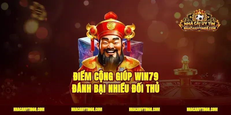 Điểm cộng giúp Win79 đánh bại nhiều đối thủ